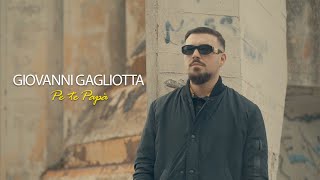 Giovanni Gagliotta  Pe te papà Video Ufficiale 2023 [upl. by Cralg]