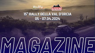 CI Rally Terra  MAGAZINE  15° Rally della Val DOrcia [upl. by Herta240]