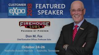 Loyalty360 Customer Expo 2018 Preview Don Fox CEO Firehouse Subs [upl. by Golightly]