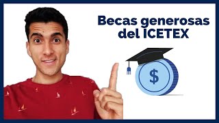 Las becas desconocidas del ICETEX [upl. by Irish430]