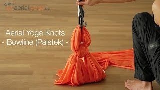 How to Tie Aerial Yoga Hammock Knots  Part 1 Bowline Palstek [upl. by Nauqit463]