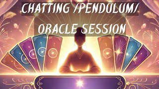 Chat livestream  pendulum  healing oracle  talking to heaven oracle [upl. by Rehptsirhc]