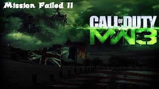 Call Of Duty Modern warfare 3  Mission Failed  60fps [upl. by Cerys]