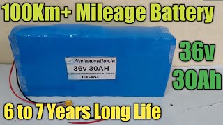 36v 30Ah 100km Mileage Lithium Phosphet LifePO4 Battery Full Review and Unbox [upl. by Sivolc551]