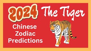 🐯Tiger 2024 Chinese Zodiac Predictions  Chinese Horoscope [upl. by Kizzee]