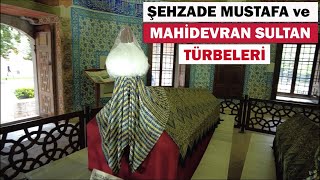 Şehzade Mustafa ve Mahidevran Sultan Türbeleri  Muradiye Külliyesi  Bursa [upl. by Rothschild218]