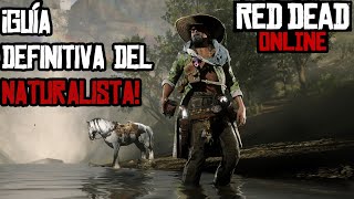 Red Dead Online ¡Guía definitiva del Naturalista [upl. by Yenahc]