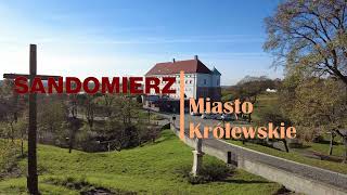 Sandomierz  Miasto Królewskie [upl. by Nelehyram]