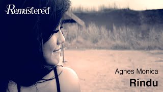 Agnes Monica  Rindu  Official 4K Remastered Video [upl. by Nibbor]