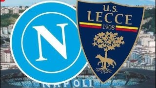 NAPOLI 10 LECCE UNALTRA VITTORIA IMPORTANTISSIMA VAMOS NAPOLI VAMOS 💪💙💪 [upl. by Sjoberg132]