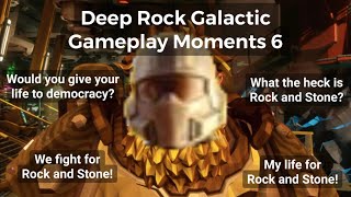 Deep Rock Galactic Gameplay Moments 6 [upl. by Solracnauj]