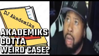 Akademiks Gotta Weird Case [upl. by Gromme317]