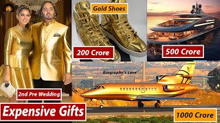 Anant Ambani amp Radhika Merchant 10 Most Expensive 2ng Pre Wedding Wedding Gifts From Bollywood Stars [upl. by Arahat477]