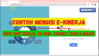 CONTOH CARA MENGISI SKP DI EKINERJA  Cara Merubah Unit Kerja Mengisi RHK Target dan Ajukan SKP [upl. by Ffilc]