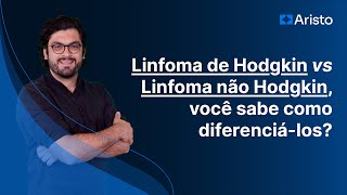 Linfoma de Hodgkin vs Linfoma não hodgkin você sabe como diferenciálos [upl. by Frederiksen10]