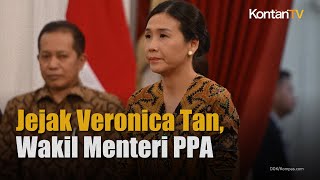 Dilantik Jadi Wakil Menteri PPPA Simak Rekam Jejak Veronica Tan  Kontan News [upl. by Qulllon]