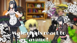 Make rivals react to ayano [upl. by Marietta]