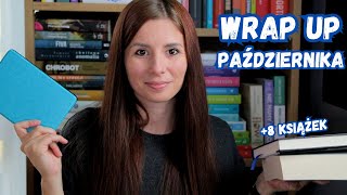 Czytelnicze podsumowanie października 📚 WRAP UP [upl. by Johnny]