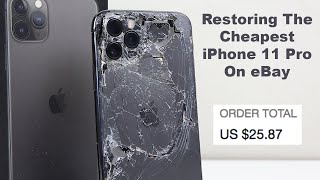 Restoring The Most Destroyed iPhone 11 Pro  Paid 25  Amazing Transformation [upl. by Anomas]