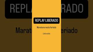 🔥 REPLAY LIBERADO 🔥 [upl. by Inigo]