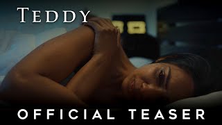 TEDDY  Official Teaser [upl. by Tiana]