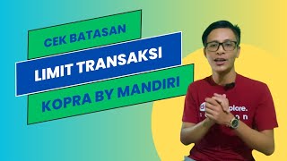 CARA MENGETAHU LIMIT TRANSAKSI KOPRA BY MANDIRI [upl. by Leibman240]