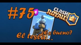 Clash Royale 75 Aprender a usar el tesla con los Profesionales  Gameplay Comentado [upl. by Alikam487]