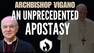 Archbishop Viganò  An Unprecedented Apostasy [upl. by Latton]