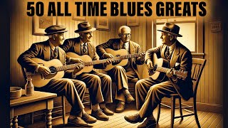 TOP 100 BEAUTIFUL BLUES SONGS 2024 ORIGINAL VERSION  3 HOURS NONSTOP CLASSIC BLUES SONGS [upl. by Ellerey]