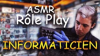 💻 Asmr Jeux de Rôle Réparateur Informaticien Gaming 💻 [upl. by Adilem516]