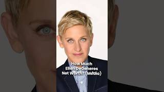 What is Ellen Degeneress Net Worth [upl. by Candida]