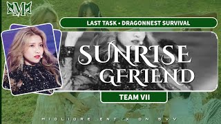 LAST TASK SUNRISE  GFRIEND  CV BY TEAM VII   dragonnestsurvival [upl. by Anahsed]