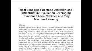 Real Time Road Damage Detection and Infrastructure Evaluation Leveraging Unmanned Aerial Vehicles an [upl. by Regan908]