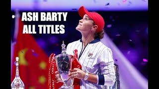 Ash Barty  All Championship Points amp Trophy Lifts [upl. by Creedon486]