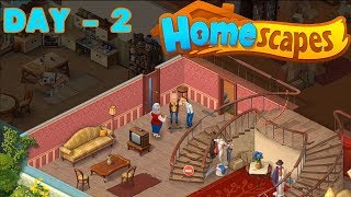 HOMESCAPES GAMEPLAY  DAY 2  Android  iOS  Walkthrough  2 [upl. by Ecart839]