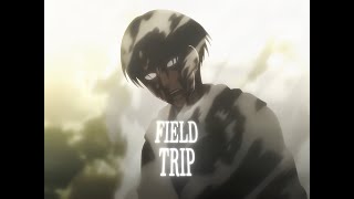 Levi Ackerman  FIELD TRIP [upl. by Agnella669]