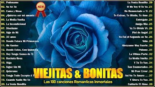 100 Canciones Romanticas Viejitas Pero Bonitas  Música Romántica de Todos Los Tiempos 70s 80s 90s [upl. by Eyllib]