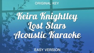 Keira Knightley  Lost Stars Karaoke Acoustic Guitar [upl. by Nitnert]