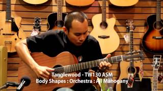 TangleWood TW130 ASM by AcousticThaiNet [upl. by Noemi]