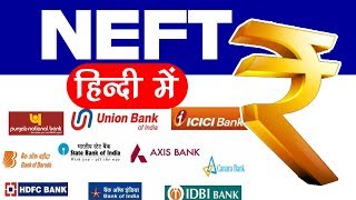 What is NEFT Process Charge and timing everything explained in Hindi [upl. by Dovev]