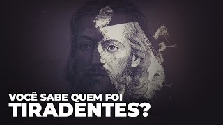 Tiradentes Herói inventado ou mártir da independência [upl. by Lehcem]