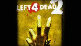 Left 4 Dead 2 Soundtrack  Left for Death [upl. by Levi]