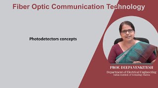 Lec 60 Photodetectors concepts [upl. by Rosenstein]