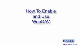 Enabling and Using WebDAV [upl. by Meara417]