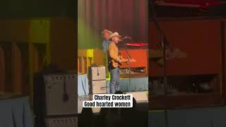 Charley Crockett singing “good hearted woman” Waylon Jennings willie cover [upl. by Adaiha]