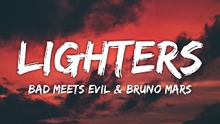 Bad Meets Evil amp Bruno Mars  Lighters Lyrics [upl. by Elocin]