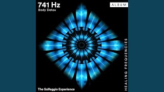 741 Hz [upl. by Aihsirt]