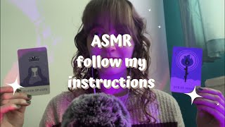 ASMR follow my instructions [upl. by Osrock810]