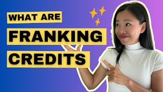 Franking Credits  Everything you need to know in 2024 [upl. by Aytida]