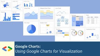 Google Charts Using Google Charts for Visualization [upl. by Joshua]